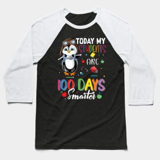 Today, my Students are 100 Days Smarter Baseball T-Shirt